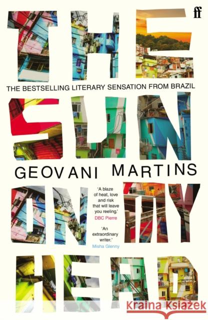 The Sun on My Head Geovani Martins 9780571348251 Faber & Faber - książka