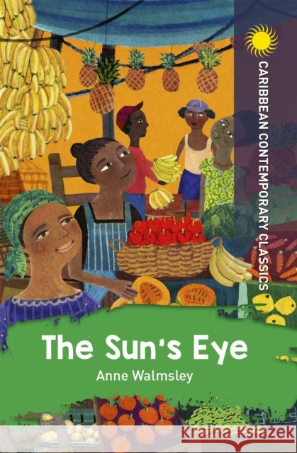 The Sun's Eye Anne Walmsley 9781398307841 Hodder Education - książka