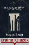 The Sun, the Moon, and the Stars Steven Brust 9780312860394 Orb Books