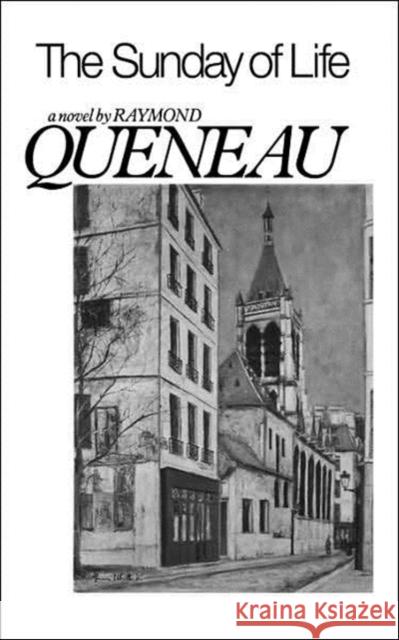 The Sunday of Life Raymond Queneau 9780811206464 New Directions Publishing Corporation - książka