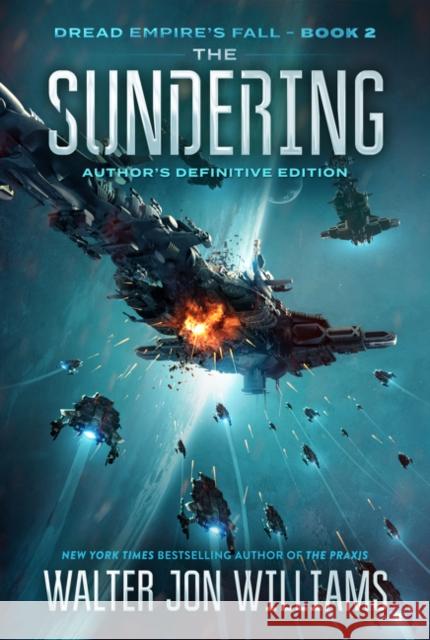 The Sundering: Dread Empire's Fall Walter Jon Williams 9780062884763 Voyager - książka