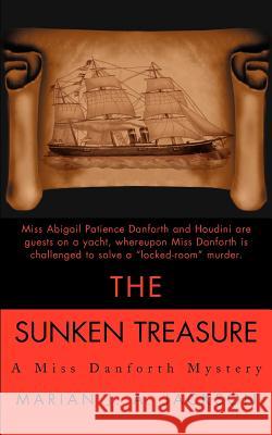 The Sunken Treasure Marian J. A. Jackson 9780595194377 Mystery Writers of America Presents - książka