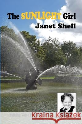 The Sunlight Girl Janet Shell 9781326059439 Lulu.com - książka