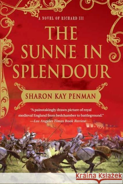 The Sunne in Splendour Sharon Kay Penman 9780312375935 St. Martin's Griffin - książka