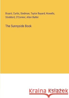 The Sunnyside Book Bryant Curtis Stedman 9783382140380 Anatiposi Verlag - książka