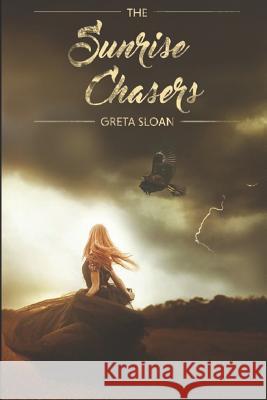 The Sunrise Chasers Greta Sloan 9781640072893 B71fb4fgr - książka