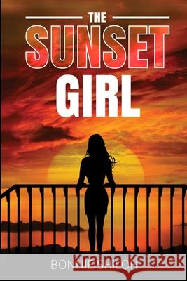 The Sunset Girl Bonnie Shiloh 9780997676037 O-Zone Press - książka