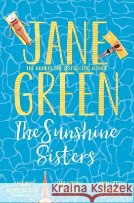 The Sunshine Sisters Jane Green 9781447258742  - książka