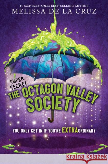 The (Super Secret) Octagon Valley Society Melissa d 9781368083744 Disney Hyperion - książka