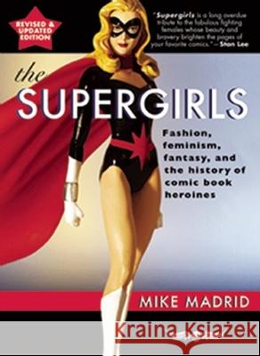 The Supergirls Madrid, Mike 9781935259336 Exterminating Angel Press - książka