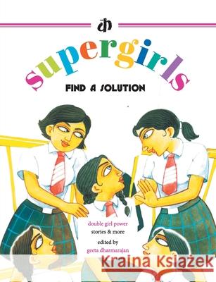 The Supergirls: Find a Solution! Various Authors 9789382454991 Katha - książka