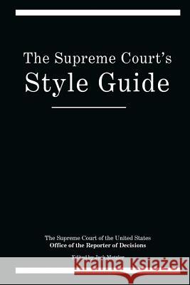 The Supreme Court's Style Guide Offi Suprem Jack Metzler 9780991116331 Inter Alias - książka