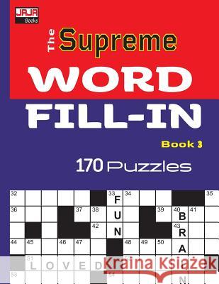 The Supreme WORD FILL-IN Book Jaja Media 9781726747257 Independently Published - książka