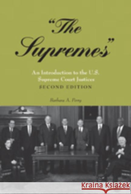 «The Supremes»: An Introduction to the U.S. Supreme Court Justices Schultz, David A. 9780820495484 Peter Lang Publishing - książka