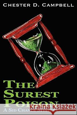 The Surest Poison Chester D. Campbell 9780979916786 Night Shadows Press - książka