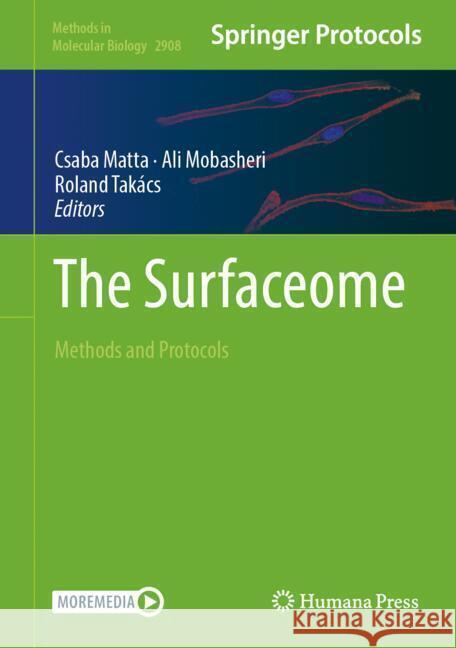 The Surfaceome: Methods and Protocols Csaba Matta Ali Mobasheri Roland ?d?m Tak?cs 9781071644331 Humana - książka