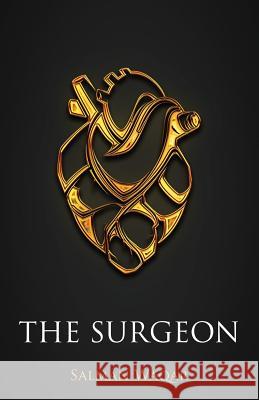 The Surgeon Salman Waqar 9781537799032 Createspace Independent Publishing Platform - książka