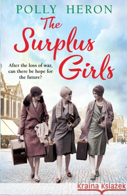 The Surplus Girls Polly Heron 9781786499677 Corvus - książka