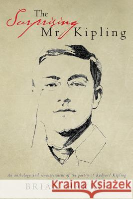 The Surprising Mr Kipling: An anthology and re-assessment of the poetry of Rudyard Kipling Harris, Brian 9781494221942 Createspace - książka
