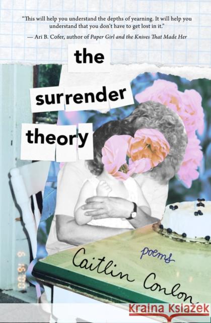 The Surrender Theory Caitlin Conlon 9781771682619 Central Avenue Publishing - książka