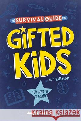 The Survival Guide for Gifted Kids: For Ages 10 and Under Judy Galbraith 9798885549509 Teacher Created Materials, Inc - książka