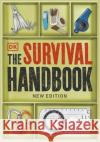 The Survival Handbook Colin Towell 9780241437483 Dorling Kindersley Ltd