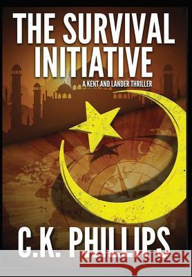The Survival Initiative C K Phillips 9780359410088 Lulu.com - książka