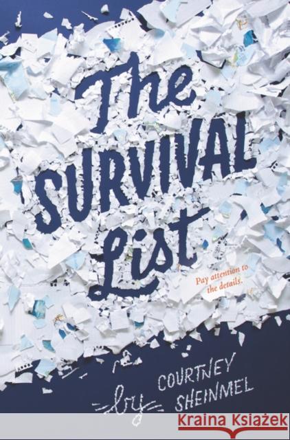 The Survival List Courtney Sheinmel 9780062655011 Katherine Tegen Books - książka
