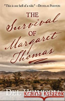 The Survival of Margaret Thomas del Howison 9781432851149 Five Star Publishing - książka