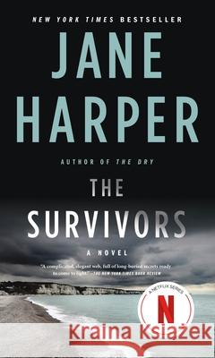 The Survivors Jane Harper 9781250232434 Flatiron Books - książka