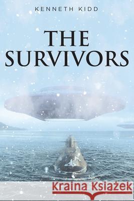 The Survivors Kenneth Kidd 9781639856770 Fulton Books - książka