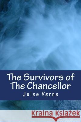 The Survivors of The Chancellor Frewer, Ellen E. 9781535264464 Createspace Independent Publishing Platform - książka