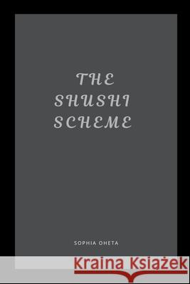 The Sushi Scheme Oheta Sophia 9787075769278 OS Pub - książka