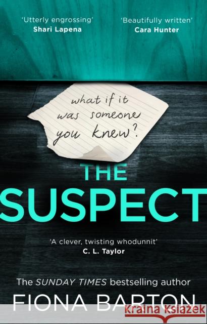 The Suspect: The most addictive and clever new crime thriller of 2019 Fiona Barton 9780552172462 Transworld Publishers Ltd - książka