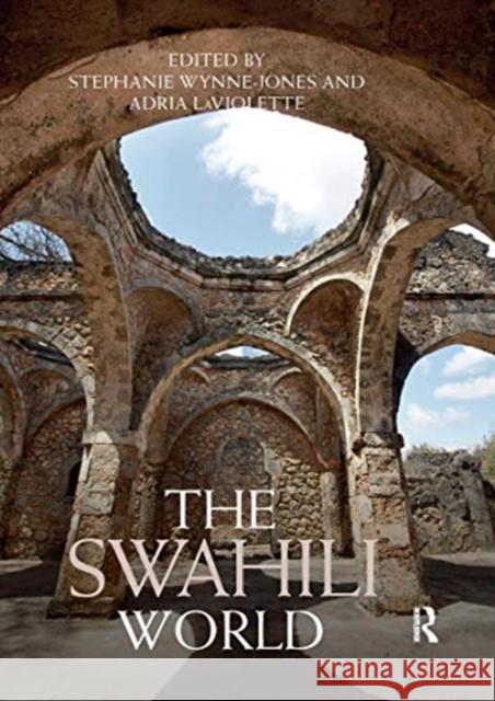 The Swahili World Stephanie Wynne-Jones Adria LaViolette 9780367660000 Routledge - książka
