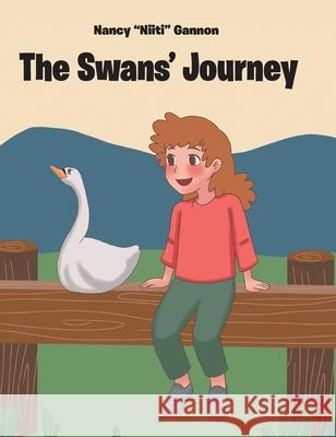 The Swans' Journey Nancy Niiti Gannon 9781662446528 Page Publishing, Inc. - książka