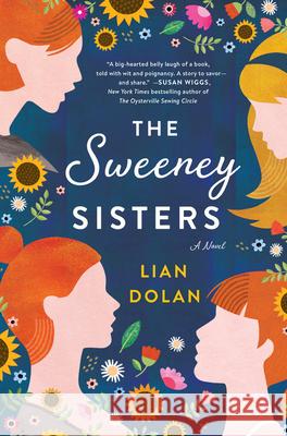 The Sweeney Sisters Lian Dolan 9780062909046 William Morrow & Company - książka