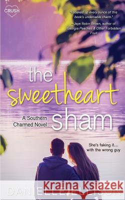 The Sweetheart Sham Danielle Ellison 9781979999403 Createspace Independent Publishing Platform - książka
