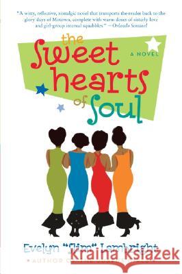 The Sweethearts of Soul Evelyn Lambright 9780060959289 HarperCollins Publishers - książka