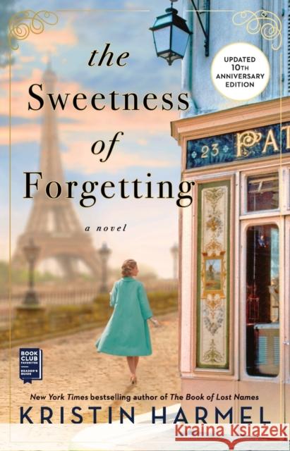 The Sweetness of Forgetting: A Book Club Recommendation! Kristin Harmel 9781982198435 Gallery Books - książka