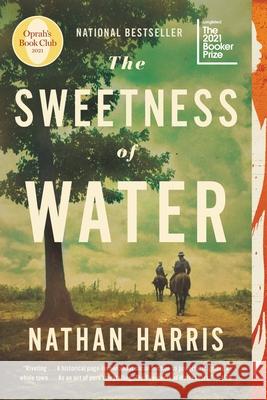 The Sweetness of Water (Oprah's Book Club) Harris, Nathan 9780316461245 Back Bay Books - książka