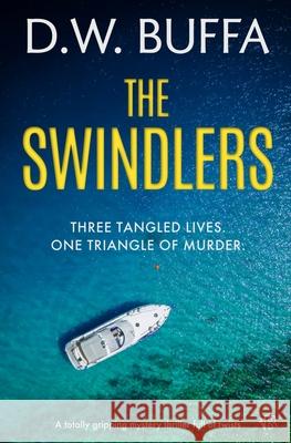 The Swindlers D. W. Buffa 9781917705158 Bloodhound Books - książka