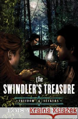 The Swindler's Treasure: Volume 4 Johnson, Lois Walfrid 9780802407191 River North - książka