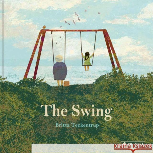 The Swing Britta Teckentrup 9783791375366 Prestel - książka