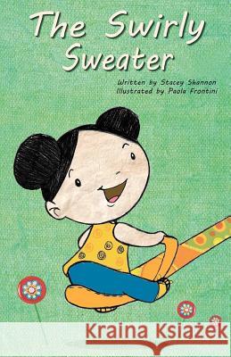The Swirly Sweater Stacey Shannon 9781480153363 Createspace - książka
