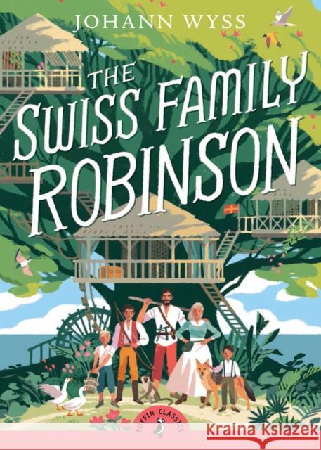 The Swiss Family Robinson (Abridged Edition): Abridged Edition Wyss, Johann David 9780141325309  - książka