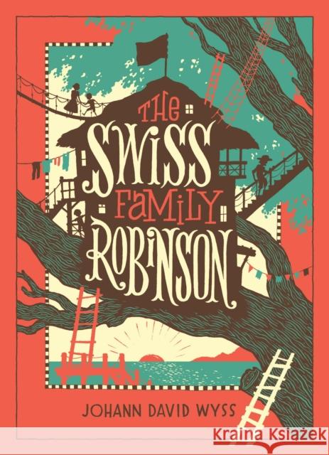 The Swiss Family Robinson (Barnes & Noble Collectible Editions) Johann David Wyss 9781435162198 Union Square & Co. - książka