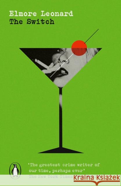 The Switch Elmore Leonard 9780241755426 Penguin Books Ltd - książka