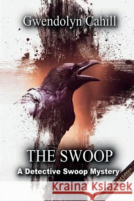 The Swoop Gwendolyn Cahill 9781678095802 Lulu.com - książka