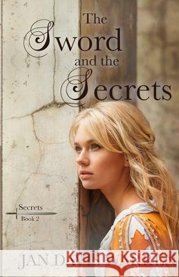 The Sword and the Secret Jan Davis Warren 9781942265306 Wild Heart Books - książka